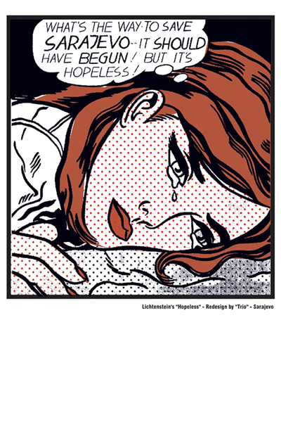Hopeless, Roy Lichtenstein (1963), preoblikovali Trio Sarajevo